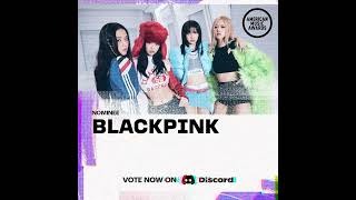 Vote BLACKPINK for Favorite K-Pop Artist at the @AMAs!