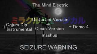 The Mind Electric Ultimate Mashup (Distorted Version + Music Video)