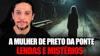 A MULHER DE PRETO DA PONTE - O FANTASMA DE CAROLINE