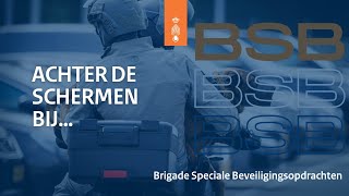 DEMONSTRATIE: Kijkje achter de schermen bij Brigade Speciale Beveiligingsopdrachten (BSB)