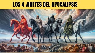 Los cuatro jinetes del Apocalipsis, que son y qué representan?