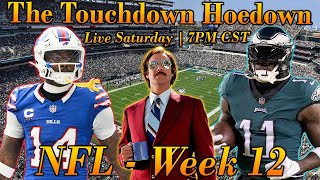 NFL - Week 12 | The Touchdown Hoedown | Sunday Main Slate | 7:00 PM CST | NFL DFS