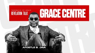 REVELATION TALK: GRACE CENTRE