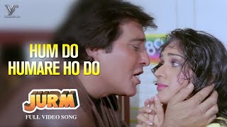 Hum Do Humare Ho Do - Jurm Movie | Vinod Khanna | Meenakshi Sheshadri | Amit Kumar