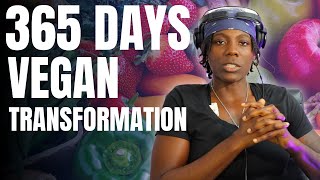 I ate like a VEGAN for 365 Days & Here's What Happened ... #vegan #transformation