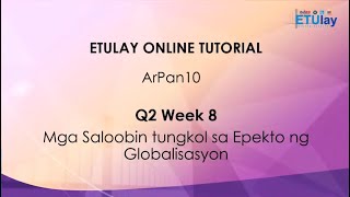 Mga Saloobin tungkol sa Epekto ng Globalisasyon Part 2 || Araling Panlipunan 10 || Quarter 3 Week 8