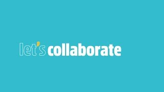 Let's Collaborate!