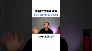 Understanding Your Patients Better