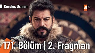 Kuruluş Osman 171. Bölüm 2. Fragman | "Bugün çok kan akacak!" @KurulusOsman