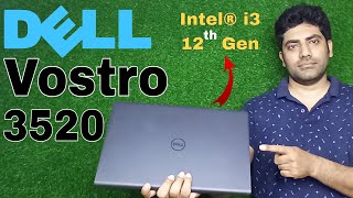 Dell Vostro 3520 | Intel® i3 12th Gen Budget Laptop