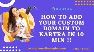 How to Add Your Custom Domain to Kartra in less than 10 min !! 🚀🤯