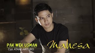 Mahesa - Pak Wek Usman | Dangdut (Official Music Video)