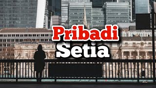 Pribadi Setia - Renungan dan Doa Pagi Suara Injil 2/9/2024