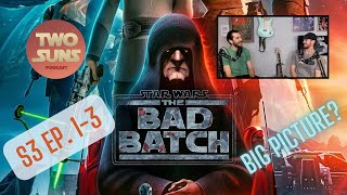 What is PROJECT NECROMANCER?! | Bad Batch Season 3 Ep. 1-3 Reaction | Star Wars | Two Suns Podcast