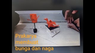 Prakarya membuat miniatur "NAGA" dari kertas