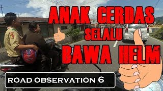 Kids Jaman Now Gak Pake Helm | Road Observation 6 #28