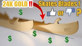 Why have 24K GOLD hockey skate blades ? Everything you should know about coatings and finishings