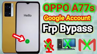 Oppo A77s Frp Bypass | CPH2473 Google Account Bypass | CPH2473 Bypass Frp 2023