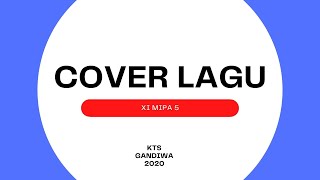 Cover Lagu XI-IPA 5