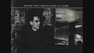 U2 - Where the Streets Have No Name