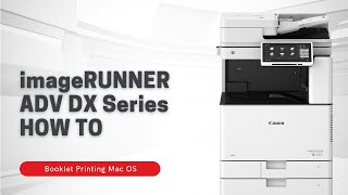 Canon | MyCanon Business: Booklet Printing (Mac)