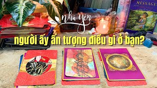 chọn một tụ bài || tarot: Người ấy có ẤN TƯỢNG gì về bạn? || Nhã Yên