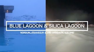 Blue Lagoon + Lava Restaurant & Silica Lagoon | Grindavík in Iceland | January | Winter