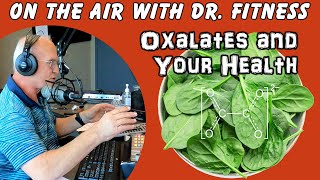 Oxalates and Your Health