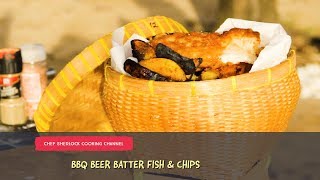 BBQ beer battered  fish and chips