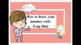 How to Detox Your Mindset With Feng Shui | Client Interview 2018