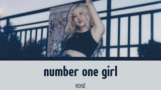 number one girl - ROSÉ | Color Coded Lyrics