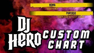 [DJ Hero Custom Track] NOMA vs PUNYASO - Brain Power vs Tekken (Slap Battle) ft. Shade K