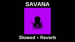 MARKO GLASS - ''SAVANA'' Slowed + Reverb