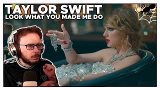 Taylor Swift - Look What You Made Me Do | REACTION