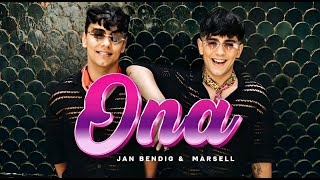 Jan Bendig Ft. Marsell - Ona 