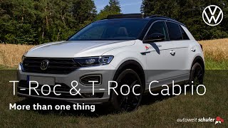 Volkswagen T-Roc & T-Roc Cabriolet - More than one thing.