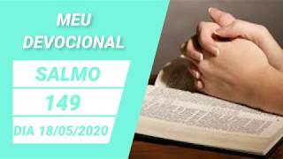 Salmo 149 | Para Fortalecer a Fé | Meu Devocional