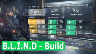 The Division - B.L.I.N.D Build PVE Heroic (Ps4, Pc, Xbox) Full Gameplay