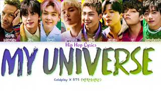 Coldplay X BTS "My Univers" Color Coded Lyrics [Han/Rom/Eng]