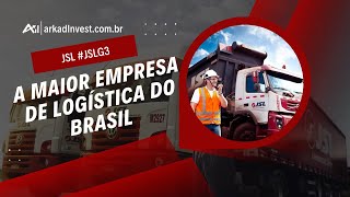 JSL: A Maior Potência Logística do Brasil! Vale a Pena Investir Agora? #JSLG3