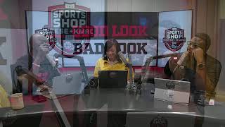 The Sports Shop with Reese and Kmac 10/7/24  GOOD LOOK BAD LOOK MONDAY