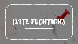 Basic Date functions in Excel