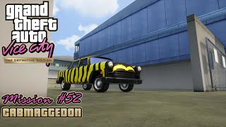 GTA Vice City: Definitive Edition - Mission #52 - Cabmaggedon [Kaufman Cabs] (PC)