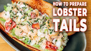 How to Cook LOBSTER TAILS For the Best Lobster Rolls | The Daily Meal