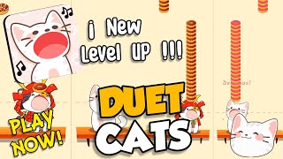 DUET CATS - NEW SONG! ALL LEVELS GAMEPLAY WALKTHROUGH / NEW UPDATE!