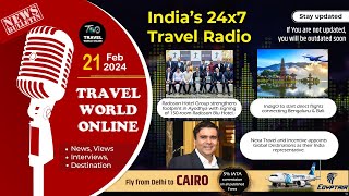 Breaking Travel News, Radisson Hotel Ayodhya, Cordelia Cruises, Monor Hotel, Nexa Global Destination