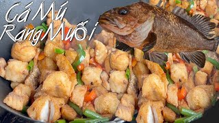 Cá Rang Muối - Cách Làm Cá Mú Rang Muối Đơn Giản Ăn Là Ghiền - Salt & Pepper Rock Fish Recipe