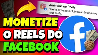 Como MONETIZAR o REELS do Facebook para GANHAR DINHEIRO postando Vídeos pelo Celular!