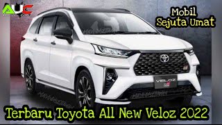 Toyota All New Veloz Terbaru 2022 #Avanza