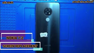 NOKIA 7.2 - TA-1196 - LCD SCREEN REPLACEMENT - CHANGE DISPLAY